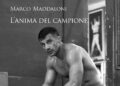 Nicolucci editore, ecco «L’anima del campione» di Marco Maddaloni