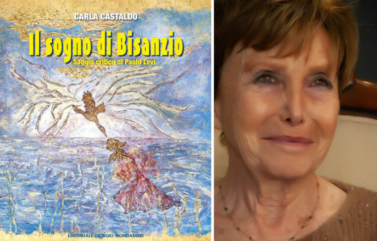 «Il sogno di Bisanzio»: alla Feltrinelli il nuovo libro su Carla Castaldo con il saggio di Paolo Levi